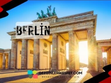 Almanya Berlin Gezilecek Yerler