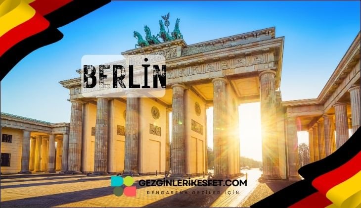 Almanya Berlin Gezilecek Yerler