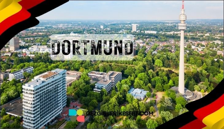 Almanya Dortmund Gezilecek Yerler