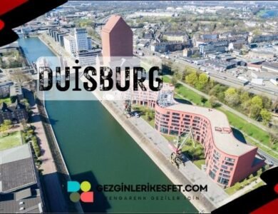 Almanya Duisburg Gezilecek Yerler