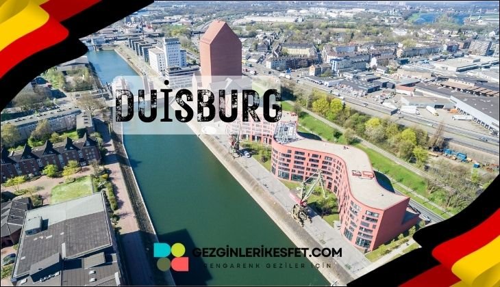 Almanya Duisburg Gezilecek Yerler