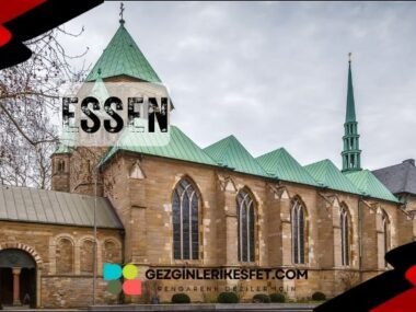 Almanya Essen Gezilecek Yerler