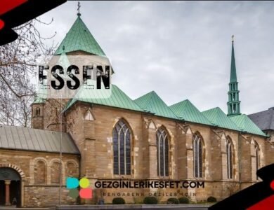 Almanya Essen Gezilecek Yerler