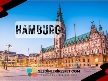 Almanya Hamburg Gezilecek Yerler