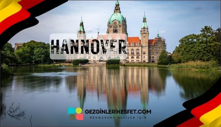 Almanya Hannover Gezilecek Yerler
