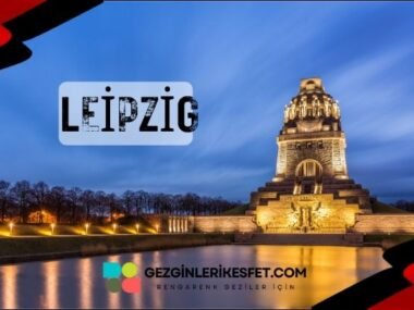 Almanya Leipzig Gezilecek Yerler
