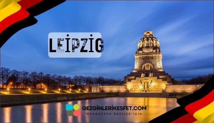 Almanya Leipzig Gezilecek Yerler