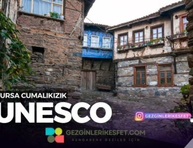 Bursa Cumalıkızık UNESCO Dünya Mirası