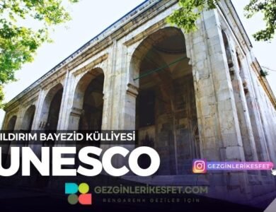 Bursa Yıldırım Bayezid Külliyesi UNESCO Dünya Mirası