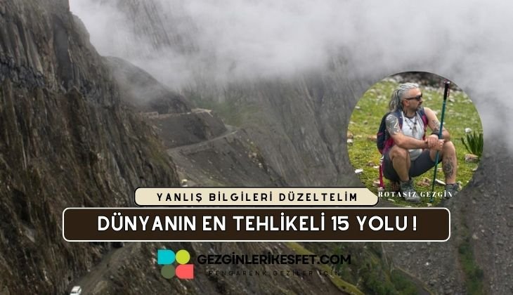 Dünyanın En Tehlikeli Yolu Derebaşı Virajları mı - Hayır Değil