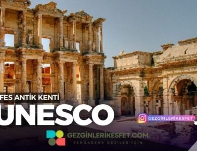 Efes Antik Kenti UNESCO Dünya Mirası