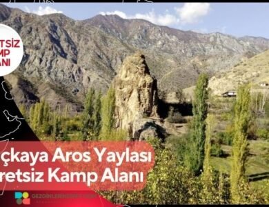 Kılıçkaya Aros Yaylası Ücretsiz Kamp Alanı