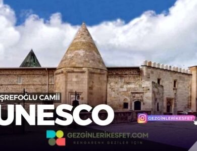 Konya Eşrefoğlu Camii UNESCO Dünya Mirası