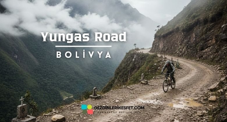Kuzey Yungas Yolu Bolivya