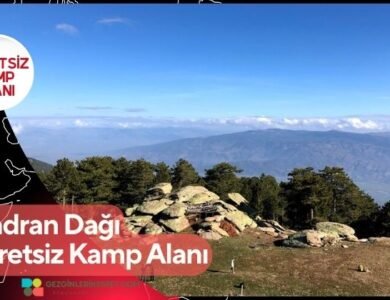 Madran Dağı Ücretsiz Kamp Alanı