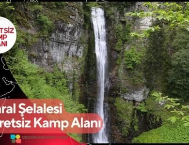 Maral Şelalesi Ücretsiz Kamp Alanı