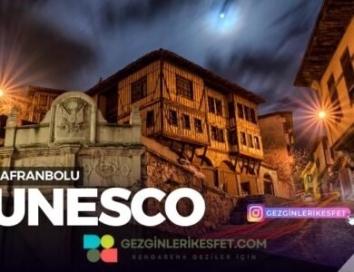 Safranbolu UNESCO Dünya Mirası