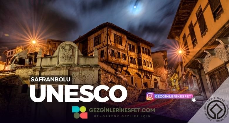 Safranbolu UNESCO Dünya Mirası