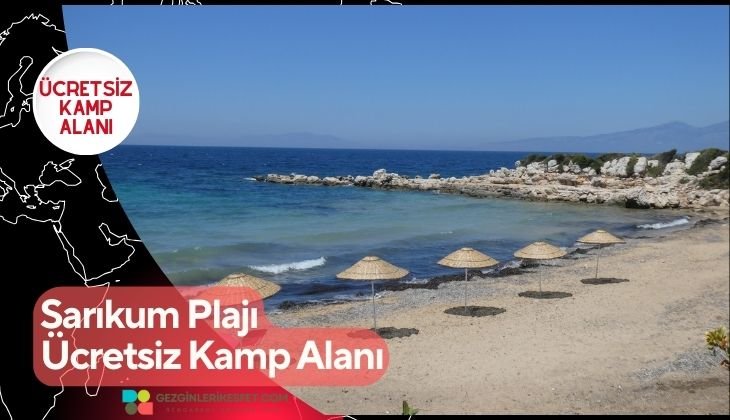 Sarıkum Plajı Ücretsiz Kamp Alanı