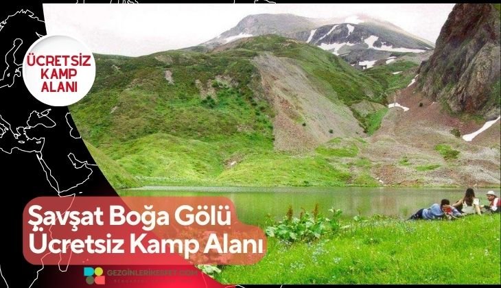 Şavşat Boğa Gölü Ücretsiz Kamp Alanı