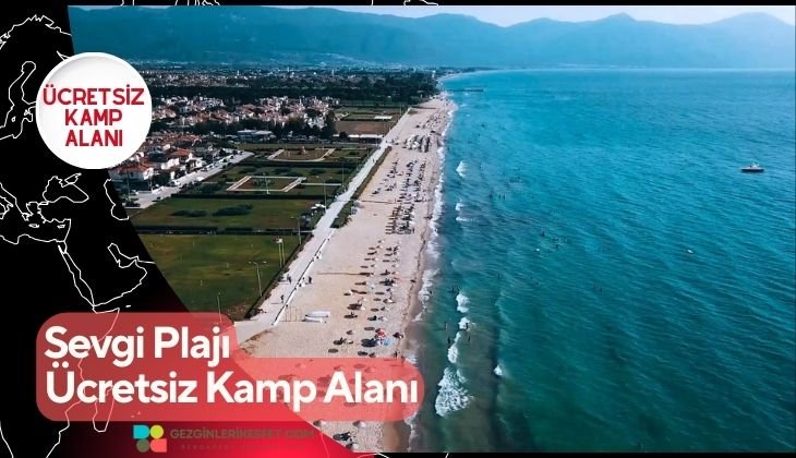 Sevgi Plajı Ücretsiz Kamp Alanı