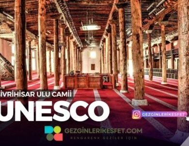 Sivrihisar Ulu Camii UNESCO Dünya Mirası