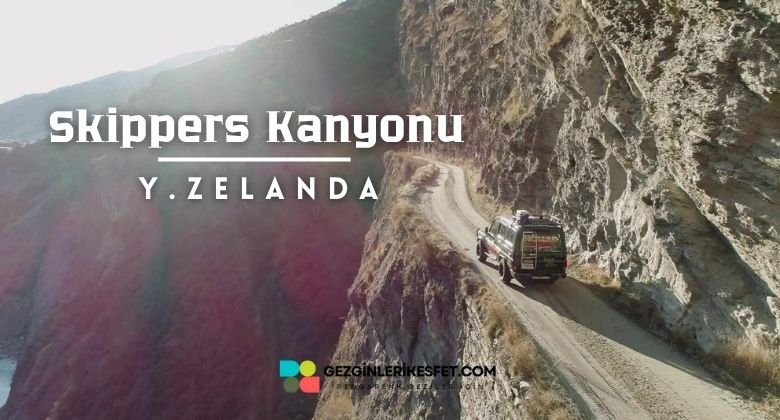 Skippers Kanyonu Yolu - Yeni Zelanda