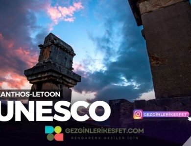 Xanthos-Letoon UNESCO Dünya Mirası