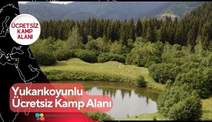 Yukarıkoyunlu Ücretsiz Kamp Alanı