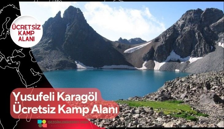 Yusufeli Karagöl Ücretsiz Kamp Alanı