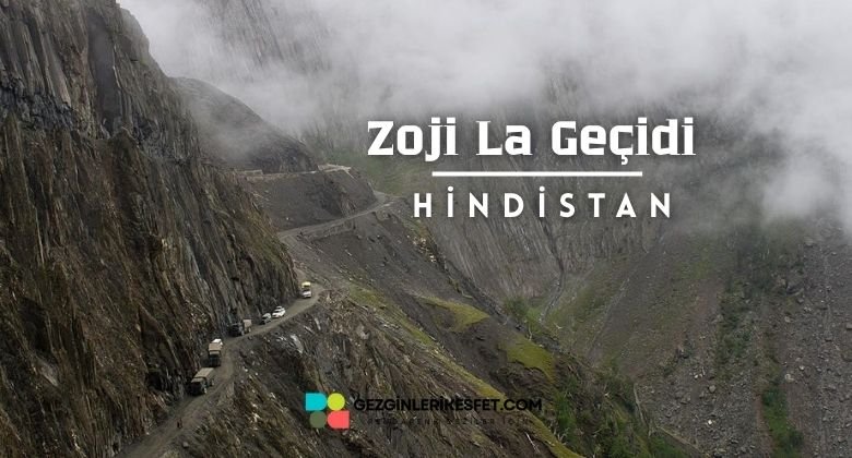 Zoji La Geçidi - Hindistan