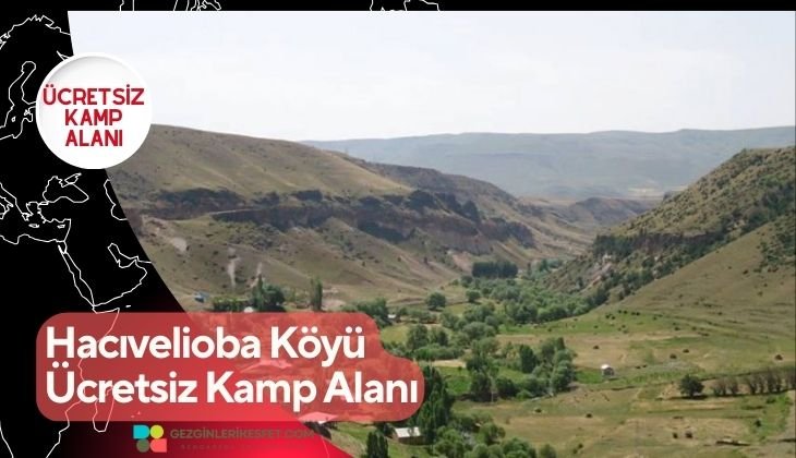 Hacıvelioba Köyü Ücretsiz Kamp Alanı