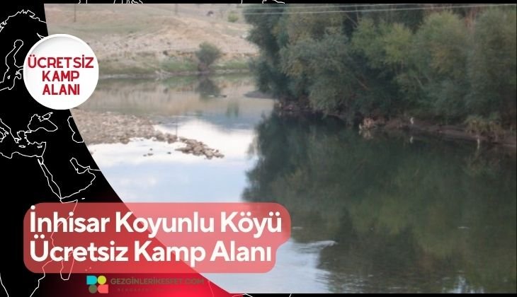 İnhisar Koyunlu Köyü Ücretsiz Kamp Alanı