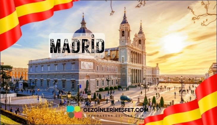 İspanya Madrid Gezilecek Yerler