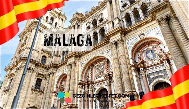 İspanya Malaga Gezilecek Yerler İspanya Malaga Gezilecek Yerler