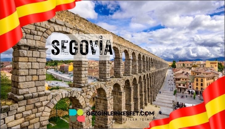 İspanya Segovia Gezilecek Yerler İspanya Segovia Gezilecek Yerler