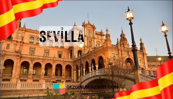 İspanya Sevilla Gezilecek Yerler