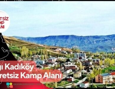 Kiğı Kadıköy Ücretsiz Kamp Alanı