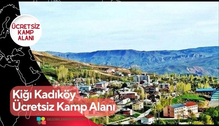 Kiğı Kadıköy Ücretsiz Kamp Alanı