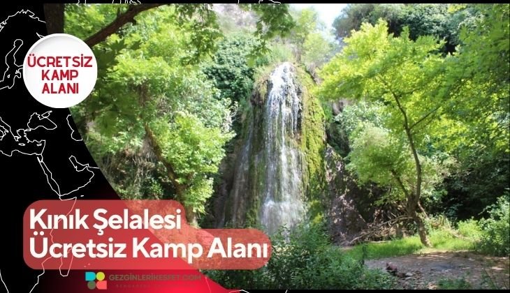 Kınık Şelalesi Ücretsiz Kamp Alanı