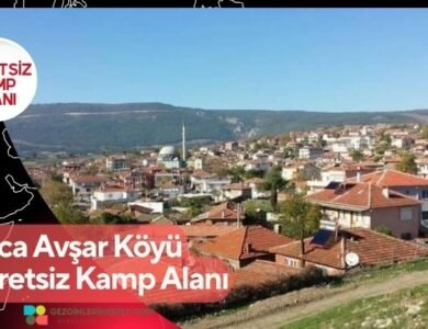 Koca Avşar Köyü Ücretsiz Kamp Alanı