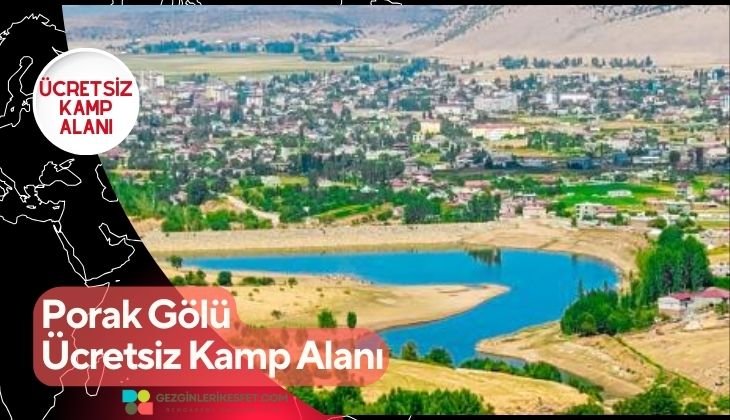 Porak Gölü Ücretsiz Kamp Alanı