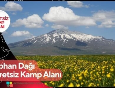 Süphan Dağı Ücretsiz Kamp Alanı
