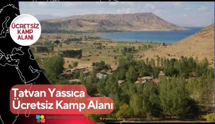 Tatvan Yassıca Ücretsiz Kamp Alanı