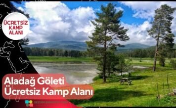 Aladağ Göleti Ücretsiz Kamp Alanı Aladağ Göleti Ücretsiz Kamp Alanı