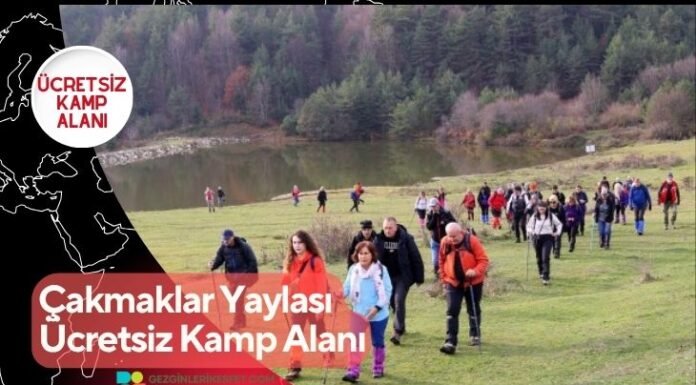 Çakmaklar Yaylası Ücretsiz Kamp Alanı Çakmaklar Yaylası Ücretsiz Kamp Alanı