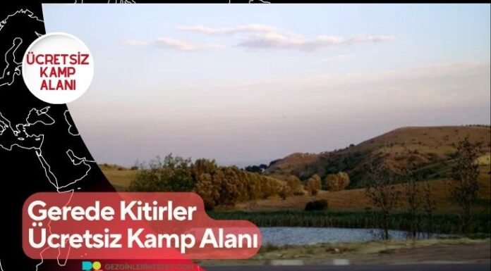 Gerede Kitirler Ücretsiz Kamp Alanı Gerede Kitirler Ücretsiz Kamp Alanı