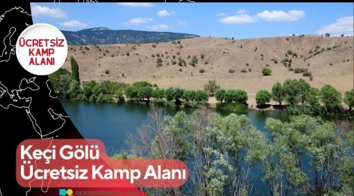 Keçi Gölü Ücretsiz Kamp Alanı Keçi Gölü Ücretsiz Kamp Alanı
