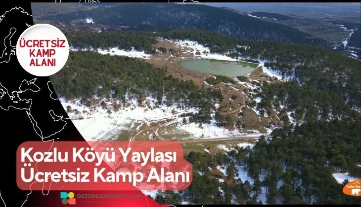 Kozlu Köyü Yaylası Ücretsiz Kamp Alanı