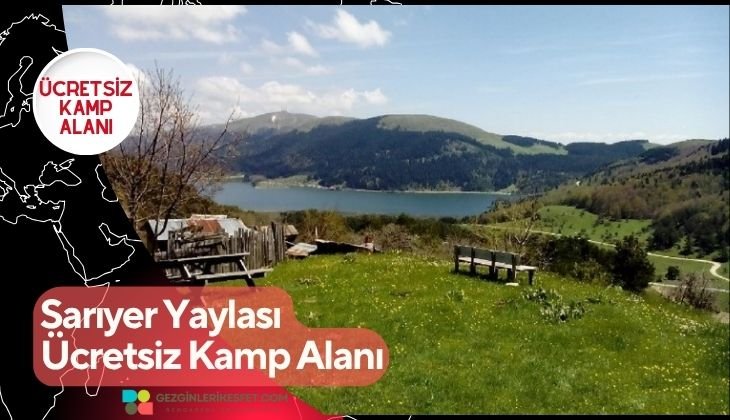 Sarıyer Yaylası Ücretsiz Kamp Alanı